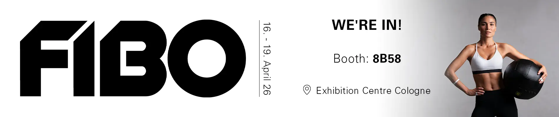 Promo banner: Trade fair FIBO in Cologne from 16.04-19.04.2026