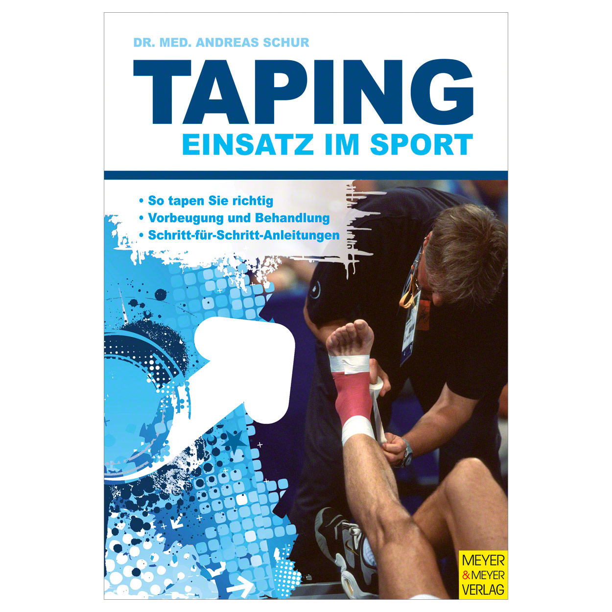 Book Taping use in sports How to perform taping properly, 128 pages