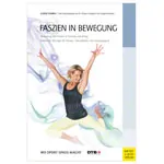 Book - fascia in motion - - Importance of fascia in all workouts and everyday life, 160 pages